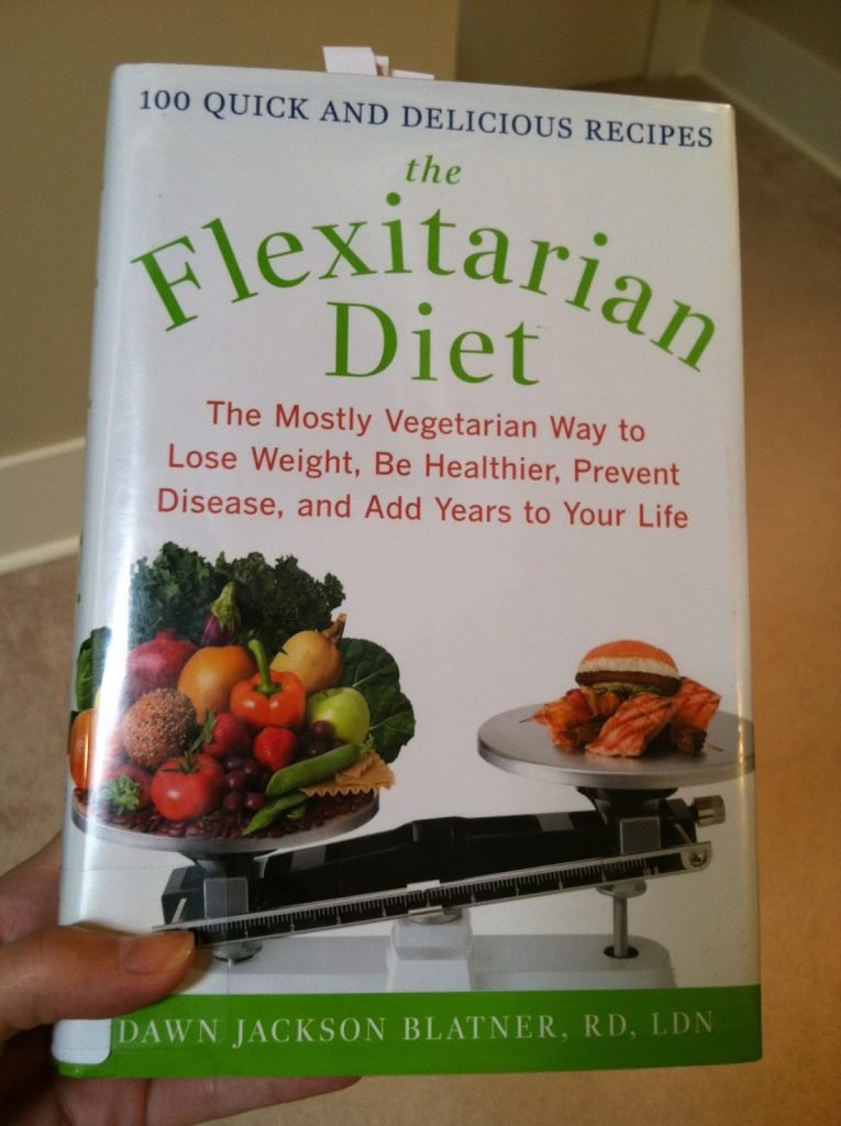 Flexitarian Diet Book Written by Dawn Jackson Blatner